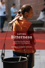 Eating Bitterness af Michelle Loyalka