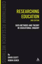 Researching Education af David (IOE Scott