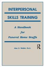 Interpersonal Skills Training af Alan Wolfelt