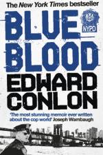 Blue Blood af Edward Conlon