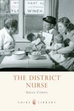 The District Nurse af Susan Cohen