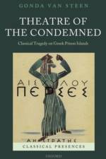 Theatre of the Condemned af Gonda (Associate Professor of Classics Van Steen