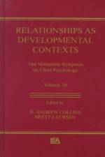 Relationships as Developmental Contexts