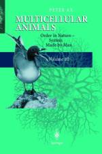 Multicellular Animals: Order in Nature - System Made by Man af Peter Ax