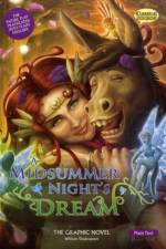 A Midsummer Night's Dream The Graphic Novel