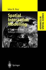 Spatial Interaction Modelling af John R. Roy