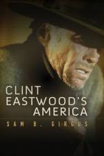 Clint Eastwood's America