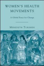 Women's Health Movements af M. Turshen