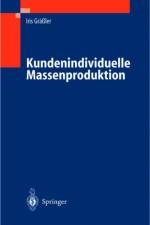 Kundenindividuelle Massenproduktion af Iris Graßler