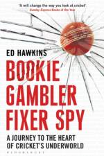 Bookie Gambler Fixer Spy af Ed Hawkins