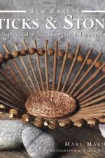 New Crafts: Sticks & Stones af Mary Maquire