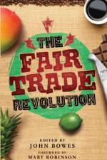 The Fair Trade Revolution