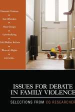 Issues for Debate in Family Violence