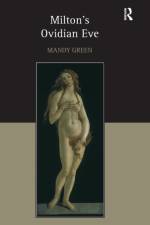Milton's Ovidian Eve af Mandy Green