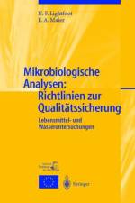 Mikrobiologische Analysen: Richtlinien Zur Qualitatssicherung af N F Lightfoot