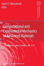 Computational and Experimental Mechanics of Advanced Materials