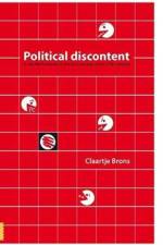 Political discontent in the Netherlands in the first decade of the 21th century af Claartje Brons
