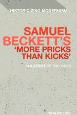 Samuel Beckett's 'More Pricks Than Kicks' af Professor John Pilling
