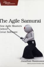 The Agile Samurai af Jonathan Rasmusson
