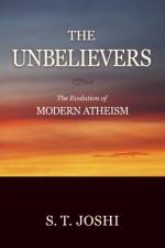 Unbelievers af S. T. Joshi