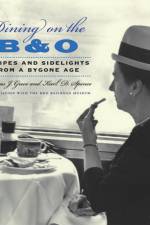 Dining on the B&O af Thomas J. Greco