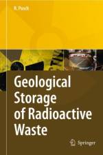 Geological Storage of Highly Radioactive Waste af Roland Pusch