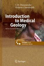 Introduction to Medical Geology af C. B. Dissanayake