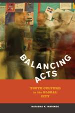 Balancing Acts af Natasha Kumar Warikoo