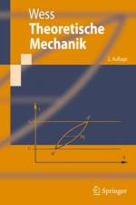 Theoretische Mechanik af Julius Wess