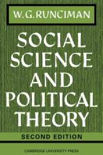 Social Science and Political Theory af W. G. Runciman