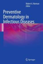 Preventive Dermatology in Infectious Diseases