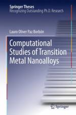 Computational Studies of Transition Metal Nanoalloys af Lauro Oliver Paz Borbón