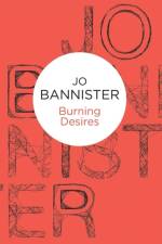 Burning Desires af Jo Bannister