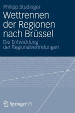 Wettrennen Der Regionen Nach Brussel af Philipp Studinger