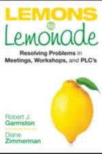 Lemons to Lemonade af Robert John Garmston