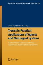 Trends in Practical Applications of Agents and Multiagent Systems