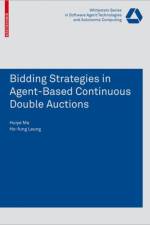 Bidding Strategies in Agent-Based Continuous Double Auctions af Huiye Ma