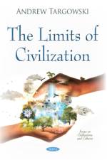 Limits of Civilization af Andrew Targowski