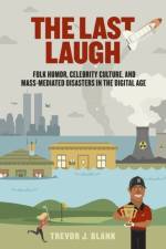 The Last Laugh af Trevor J. Blank