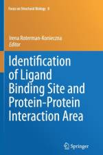 Identification of Ligand Binding Site and Protein-Protein Interaction Area