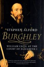 Burghley af Stephen Alford