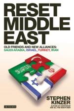 Reset Middle East af Stephen Kinzer