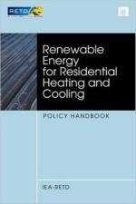 Renewable Energy for Residential Heating and Cooling af Iea-Retd