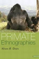 Primate Ethnographies af Karen B. Strier