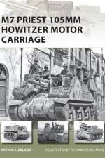 M7 Priest 105mm Howitzer Motor Carriage af Steven J. Zaloga
