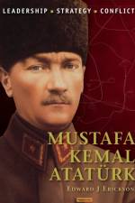 Mustafa Kemal Ataturk af Edward J. (Marine Corps University Erickson