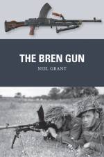 The Bren Gun af Neil Grant