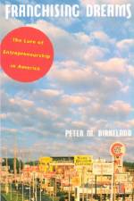 Franchising Dreams af Peter M. Birkeland