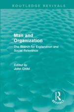 Man and Organization (Routledge Revivals)