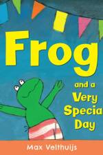 Frog and a Very Special Day af Max Velthuijs
